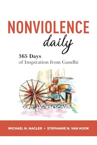 Stock image for Nonviolence Daily: 365 Days of Inspiration from Gandhi for sale by SecondSale