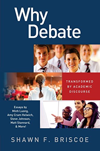 Stock image for Why Debate: Transformed by Academic Discourse for sale by GF Books, Inc.