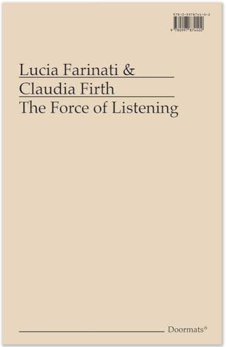 Stock image for The Force of Listening for sale by ThriftBooks-Atlanta