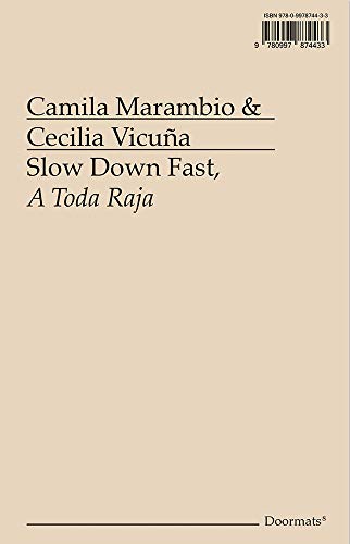Stock image for Slow Down Fast, A Toda Raja for sale by Midtown Scholar Bookstore