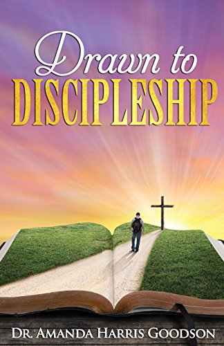 Stock image for Drawn to Discipleship for sale by THE SAINT BOOKSTORE