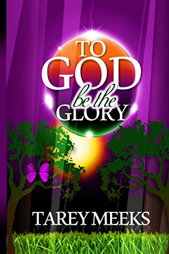 Beispielbild fr To God Be The Glory zum Verkauf von THE SAINT BOOKSTORE