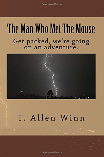 Imagen de archivo de The Man Who Met The Mouse a la venta por ThriftBooks-Atlanta
