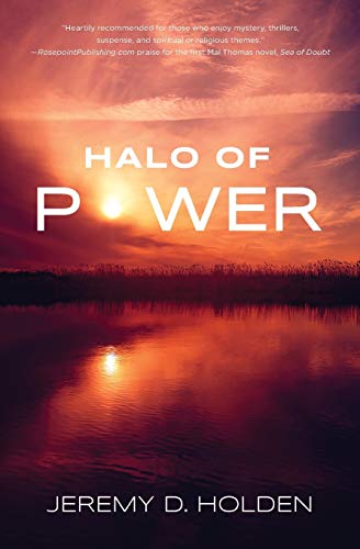 9780997897029: Halo of Power: The Greatest Force the World Has Never Known
