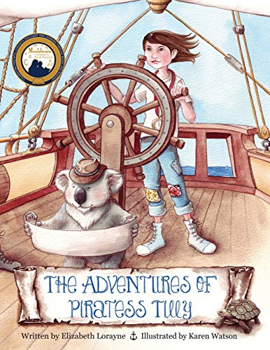 Imagen de archivo de The Adventures of Piratess Tilly a la venta por HPB Inc.