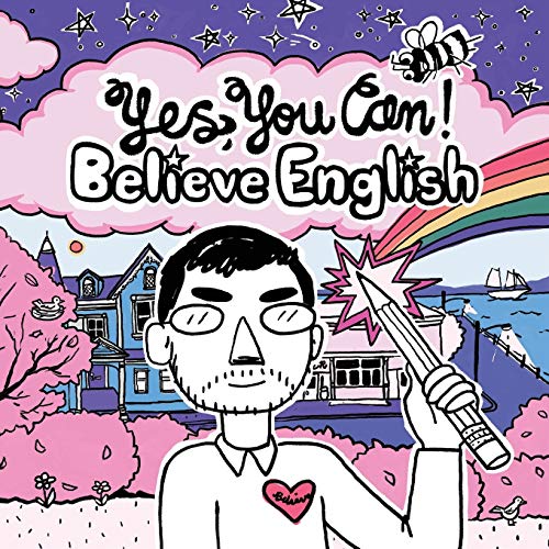 Imagen de archivo de Yes You Can!: Believe English a la venta por THE SAINT BOOKSTORE