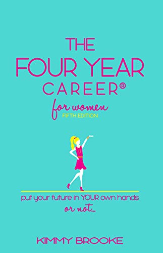 Beispielbild fr Kimmy Brooke's The Four Year Career® for Women: Fifth Edition; The Quick Network Marketing Reference Guide; Recruiting & Belief Building Tool; MLM Made Easy; Master Direct Sales zum Verkauf von BooksRun