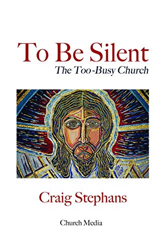 Beispielbild fr To Be Silent: The Too Busy Church zum Verkauf von HPB-Ruby
