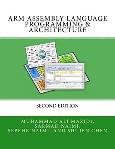 Stock image for ARM Assembly Language Programming & Architecture (Mazidi & Naimi ARM) for sale by HPB-Red