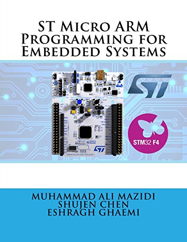 9780997925937: ST Micro ARM Programming for Embedded Systems