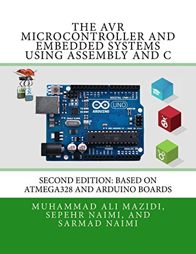 Stock image for The AVR Microcontroller and Embedded Systems Using Assembly and C: Using Arduino Uno and Atmel Studio for sale by HPB-Red