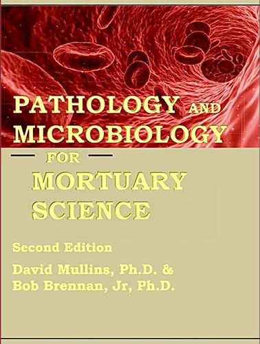 Stock image for Pathology and Microbiology for Mortuary Science, Second Edition for sale by SecondSale