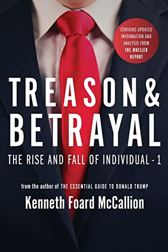 Beispielbild fr Treason & Betrayal: The Rise and Fall of Individual - 1 zum Verkauf von Orion Tech