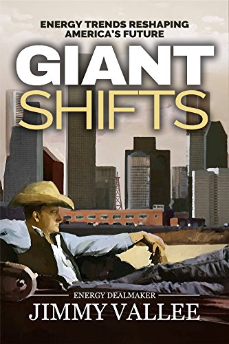 Stock image for Giant Shifts - Energy Trends Reshaping America's Future for sale by Rye Berry Books