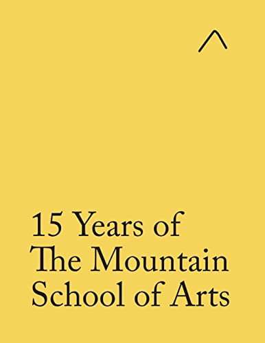 Imagen de archivo de 15 Years of The Mountain School of Arts (Student Edition) a la venta por Lucky's Textbooks