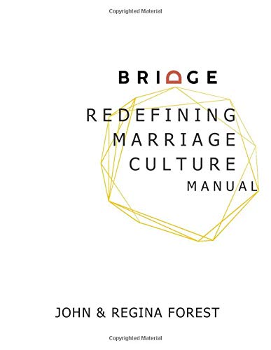 Beispielbild fr BRIDGE Redefining Marriage Culture Manual zum Verkauf von Revaluation Books