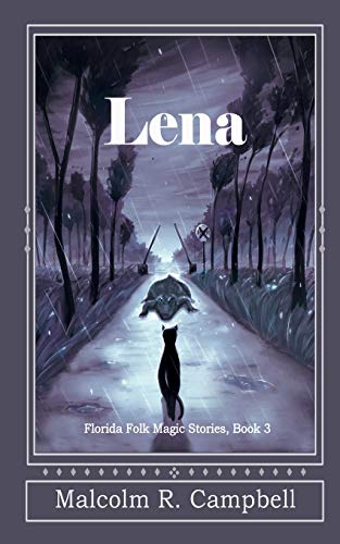 Stock image for Lena (Florida Folk Magic Stories) for sale by HPB-Ruby