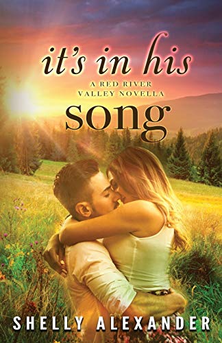 9780997962345: It's In His Song: 6 (A Red River Valley Novel)