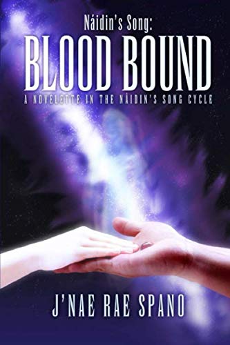 9780997964523: Naidin's Song: Blood Bound