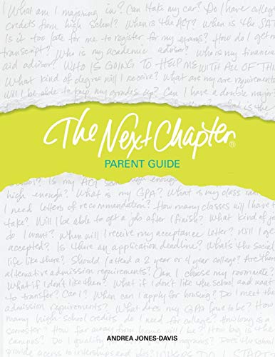 Imagen de archivo de The Next Chapter Parent Guide: An Individualized College Plan for Life After High School a la venta por SecondSale