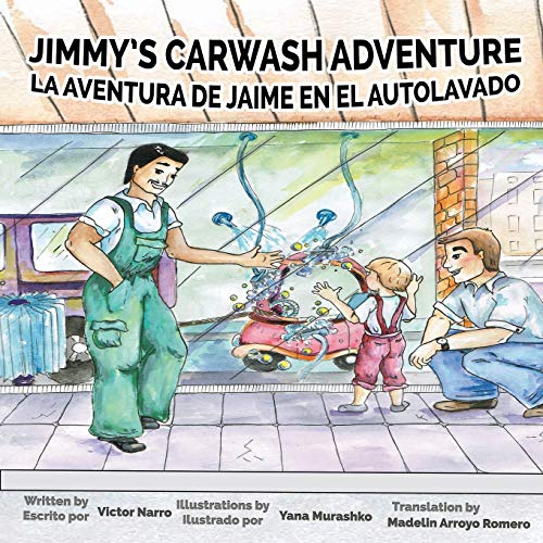 Beispielbild fr Jimmy's Carwash Adventure: La Aventura de Jaime En El Autolavado zum Verkauf von Orion Tech