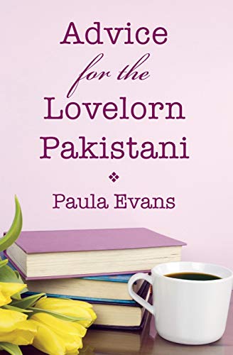 9780997985733: Advice for the Lovelorn Pakistani