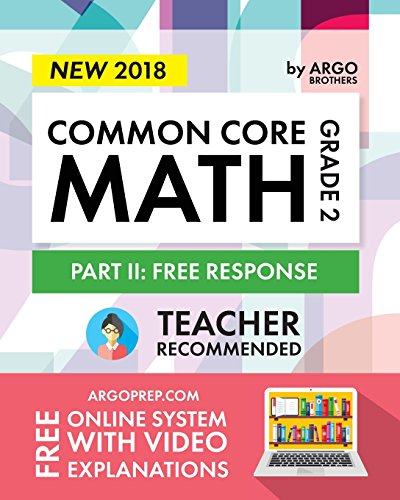 Imagen de archivo de Argo Brothers Math Workbook, Grade 2: Common Core Free Response (2nd Grade) a la venta por Orion Tech