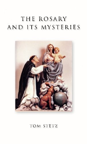 Stock image for The Rosary and Its Mysteries: To us the path of knowledge show, and teach us in thy ways to go. for sale by ThriftBooks-Dallas