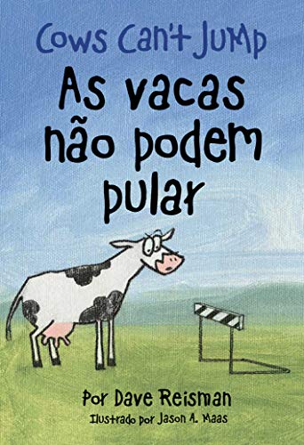 Immagine dell'editore per As vacas não podem pular (Bilingual Portuguese/English Edition of Cows Can't Jump (Cows Can't Series)) venduto da ThriftBooks-Atlanta