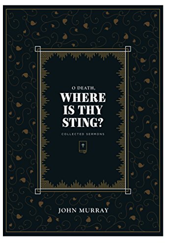 Imagen de archivo de O Death, Where Is Thy Sting? a la venta por Goodwill