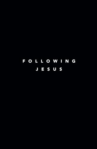 Stock image for Following Jesus: 7 Essentials To Following Jesus (Following Jesus Discipleship Resources) for sale by Gulf Coast Books