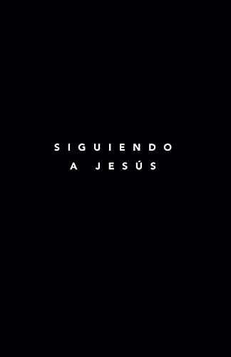 Stock image for Siguiendo A Jesus: 7 Fundamentos Para Seguir A Jesus (Spanish Edition) for sale by SecondSale
