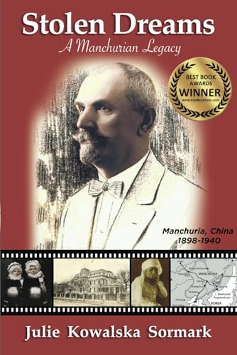 Beispielbild f�r Stolen Dreams - A Manchurian Legacy zum Verkauf von World of Books (was SecondSale)