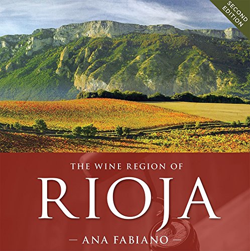 9780998015804: The Wine Region of Rioja 2nd edition