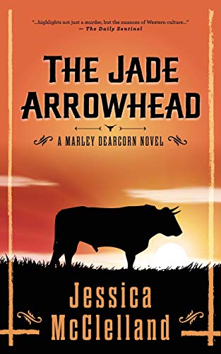 Beispielbild fr The Jade Arrowhead: A Marley Dearcorn Novel (Killdeer) zum Verkauf von Book Deals