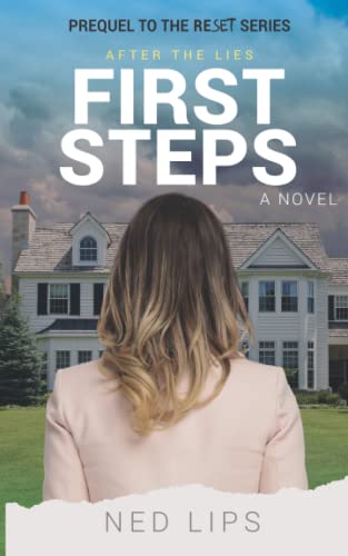 9780998032566: First Steps: Prequel to the Reset Series: 0 (Reset- The)