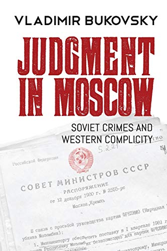 Imagen de archivo de Judgment in Moscow: Soviet Crimes and Western Complicity a la venta por Ergodebooks