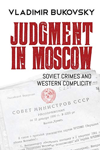 Stock image for Judgment in Moscow: Soviet Crimes and Western Complicity for sale by Ergodebooks
