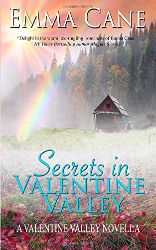 Stock image for Secrets In Valentine Valley: A Valentine Valley Novella for sale by Upward Bound Books