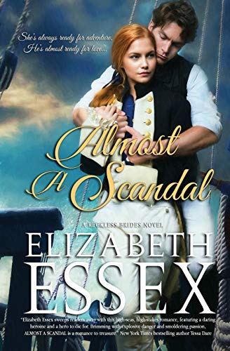 9780998047041: Almost A Scandal: 1 (Reckless Brides)