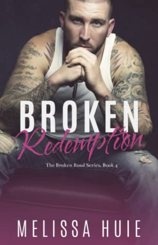 Imagen de archivo de Broken Redemption: Book 4 in The Broken Road Series a la venta por GreatBookPrices