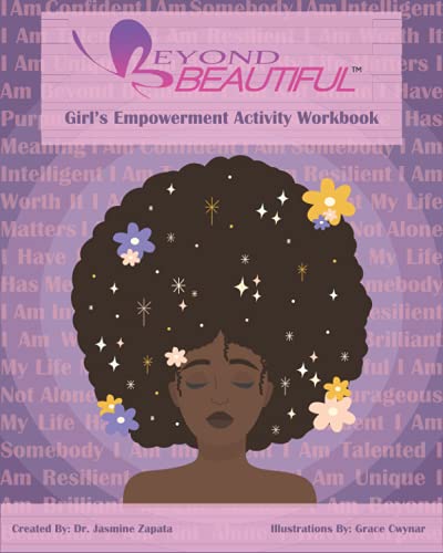Beispielbild fr Beyond Beautiful: Girl's Empowerment Activity Workbook zum Verkauf von BooksRun