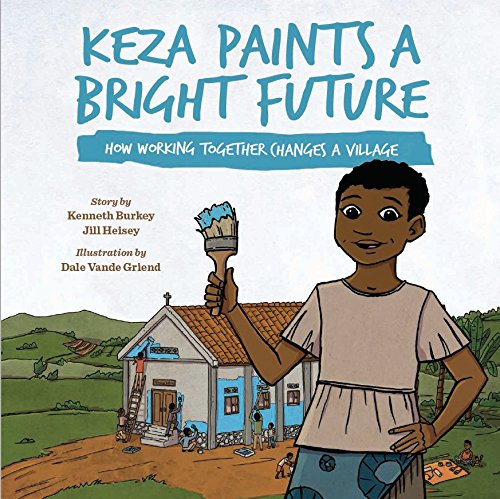 Stock image for Keza Paints a Bright Future for sale by HPB Inc.