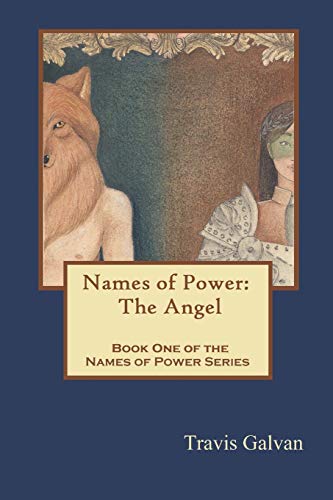 Stock image for Names of Power: The Angel for sale by HPB-Diamond