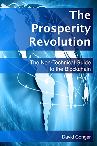 9780998075907: The Prosperity Revolution: The Non-Technical Guide to the Blockchain
