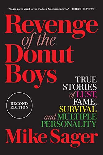 9780998079387: Revenge of the Donut Boys: True Stories of Lust, Fame, Survival and Multiple Personality