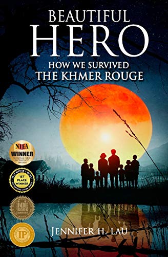 Stock image for Beautiful Hero: How We Survived the Khmer Rouge for sale by -OnTimeBooks-