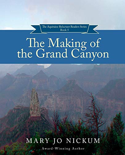 Stock image for The Making of the Grand Canyon for sale by Lucky's Textbooks