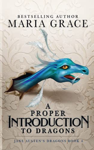 Stock image for A Proper Introduction to Dragons for sale by Better World Books
