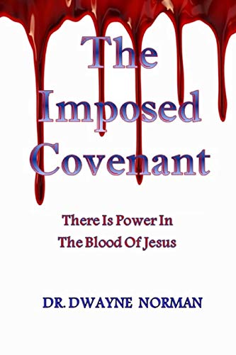 Beispielbild fr The Imposed Covenant zum Verkauf von GF Books, Inc.